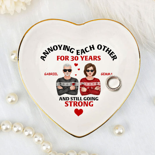 Annoying Each Other And Still Going Strong - Personalized Heart Shaped Jewelry Dish