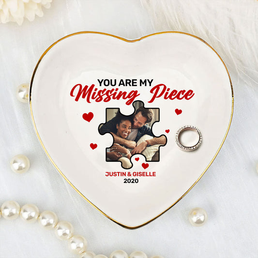 You Are My Missing Piece - Personalized Heart Shaped Jewelry Dish