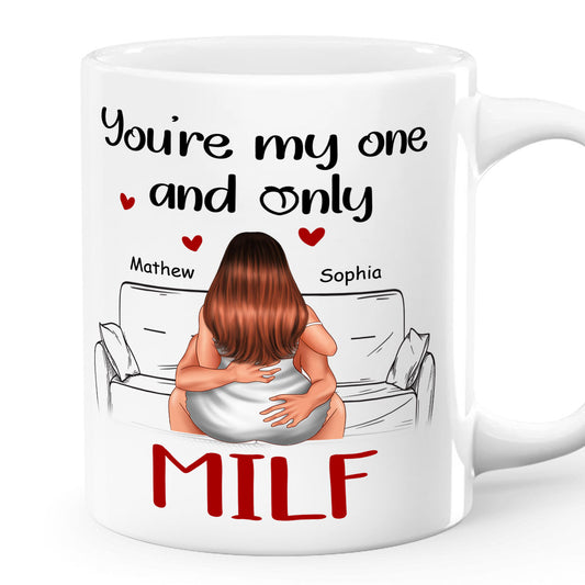 You're My One And Only - Personalized Mug